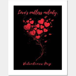 Love's endless melody. A Valentines Day Celebration Quote With Heart-Shaped Baloon Posters and Art